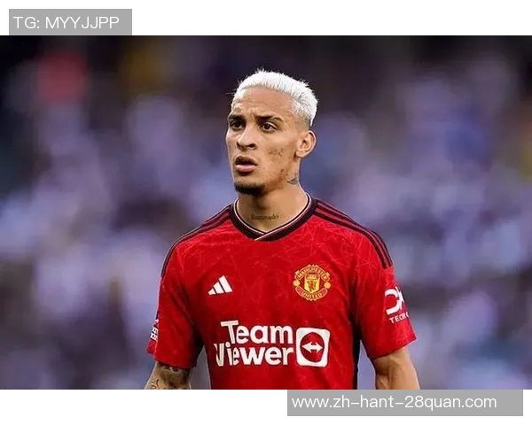 英超球队再度逆袭西甲安东尼的挑战与机遇分析 英超球队再度逆袭西甲安东尼的挑战与机遇分析