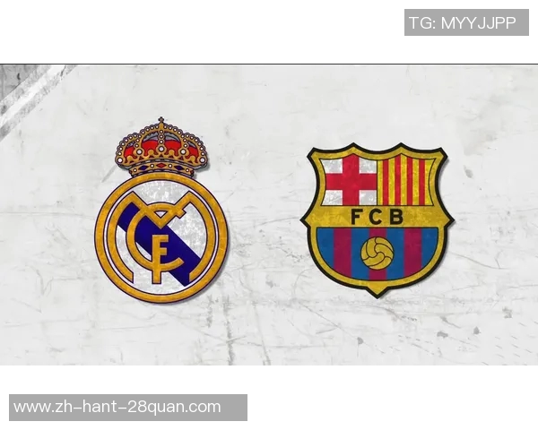 巴萨与皇马对决前瞻分析及比赛结果预测,谁将赢得西班牙国家德比的胜利 巴萨与皇马对决前瞻分析及比赛结果预测,谁将赢得西班牙国家德比的胜利